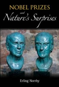 cover of the book Nobel Prizes And Nature's Surprises