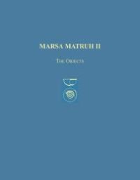 cover of the book Marsa Matruh II: The Objects