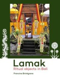 cover of the book Lamak: Ritual objects in Bali