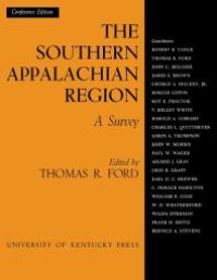 cover of the book The Southern Appalachian Region: A Survey