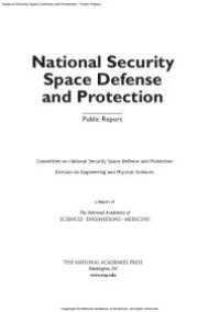 cover of the book National Security Space Defense and Protection: Public Report