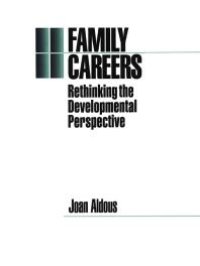 cover of the book Family Careers: Rethinking the Developmental Perspective