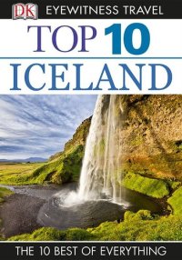 cover of the book DK Eyewitness Top 10 Travel Guides Iceland