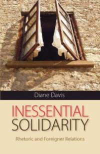 cover of the book Inessential Solidarity: Rhetoric and Foreigner Relations