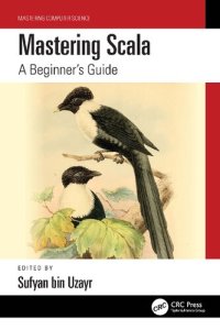 cover of the book Mastering Scala: A Beginner's Guide