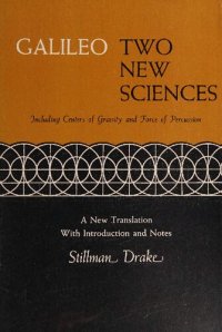 cover of the book Two New Sciences including centers of gravity & force of percussion