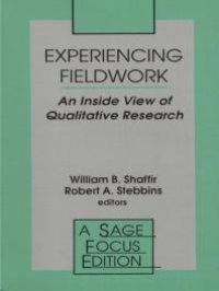 cover of the book Experiencing Fieldwork: An Inside View of Qualitative Research