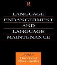 cover of the book Language Endangerment and Language Maintenance: An Active Approach