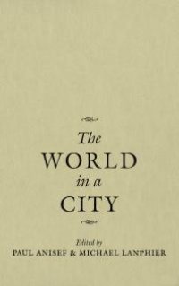 cover of the book The World in a City