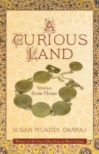 cover of the book A Curious Land: Stories from Home