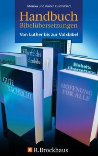 cover of the book Handbuch Bibelübersetzungen: Von Luther bis zur Volxbibel