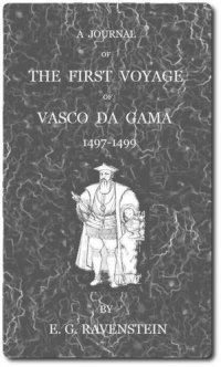 cover of the book A Journal of the First Voyage of  Vasco da Gama 1497-1499