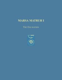 cover of the book Marsa Matruh I: The Excavation (Prehistory Monographs)