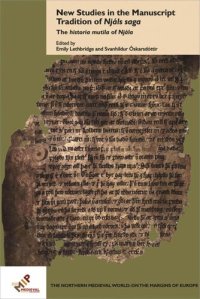 cover of the book New Studies in the Manuscript Tradition of Njáls saga: The historia mutila of Njála