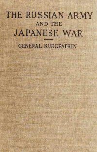 cover of the book The Russian Army and the Japanese War, Vol. 2 (of 2)