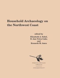 cover of the book Household Archaeology on the Northwest Coast