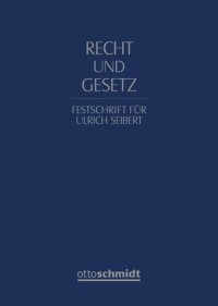 cover of the book Recht und Gesetz. Festschrift für Ulrich Seibert