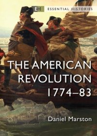 cover of the book The American Revolution: 1774–83