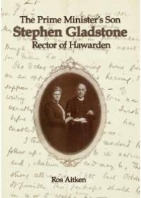 cover of the book Prime Minister's Son: Stephen Gladstone, Rector of Hawarden