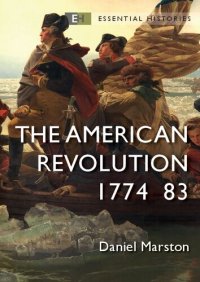 cover of the book The American Revolution: 1774–83