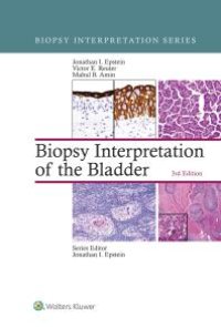 cover of the book Biopsy Interpretation of the Bladder