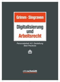 cover of the book Digitalisierung und Arbeitsrecht: Personalarbeit 4.0 – Gestaltung – Best Practices