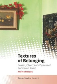 cover of the book Textures of Belonging: Senses, Objects and Spaces of Romanian Roma