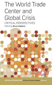 cover of the book The World Trade Center and Global Crisis: Some Critical Perspectives