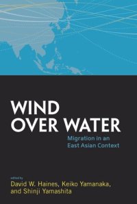 cover of the book Wind Over Water: Migration in an East Asian Context