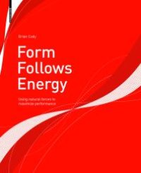 cover of the book Form Follows Energy: Using Natural Forces to Maximize Performance