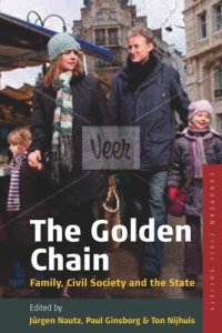 cover of the book The Golden Chain: Family, Civil Society and the State