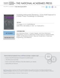 cover of the book Combating Antimicrobial Resistance: A One Health Approach to a Global Threat: Proceedings of a Workshop