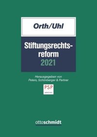 cover of the book Stiftungsrechtsreform 2021