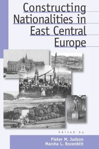 cover of the book Constructing Nationalities in East Central Europe