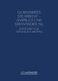 cover of the book Globalisiertes Steuerrecht - Anspruch und Verantwortung