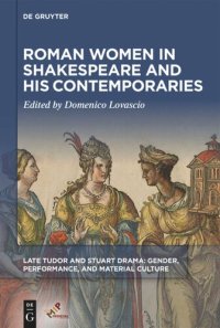 cover of the book Roman Women in Shakespeare and His Contemporaries