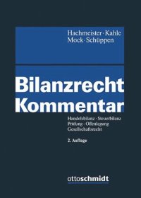 cover of the book Bilanzrecht Kommentar: Handelsbilanz – Steuerbilanz – Prüfung – Offenlegung – Gewinnverwendung