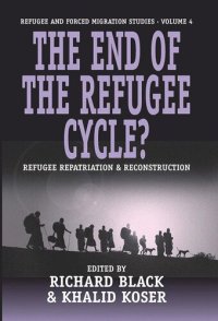 cover of the book The End of the Refugee Cycle?: Refugee Repatriation and Reconstruction