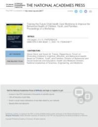 cover of the book Training the Future Child Health Care Workforce to Improve the Behavioral Health of Children, Youth, and Families: Proceedings of a Workshop