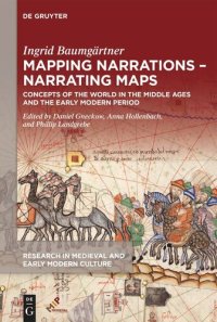 cover of the book Mapping Narrations – Narrating Maps: Concepts of the World in the Middle Ages and the Early Modern Period