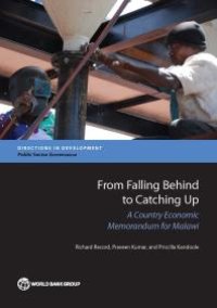 cover of the book From Falling Behind to Catching Up: A Country Economic Memorandum for Malawi