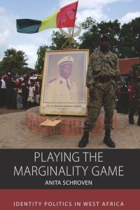 cover of the book Playing the Marginality Game: Identity Politics in West Africa