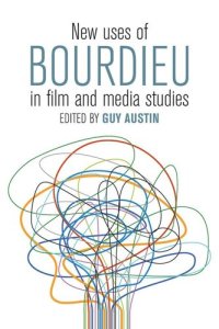 cover of the book New Uses of Bourdieu in Film and Media Studies