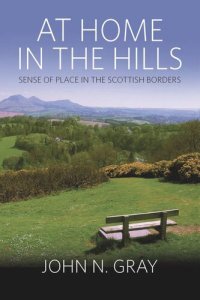 cover of the book At Home in the Hills: Sense of Place in the Scottish Borders