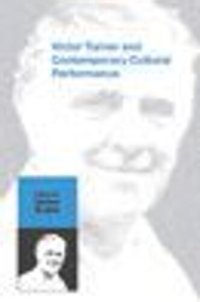 cover of the book Victor Turner and Contemporary Cultural Performance