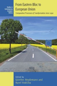 cover of the book From Eastern Bloc to European Union: Comparative Processes of Transformation since 1990