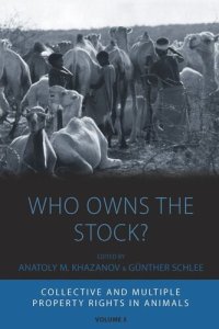 cover of the book Who Owns the Stock?: Collective and Multiple Property Rights in Animals