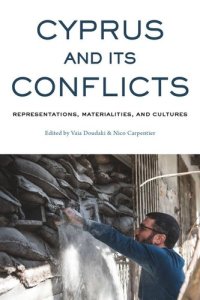 cover of the book Cyprus and its Conflicts: Representations, Materialities, and Cultures