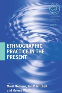 cover of the book Ethnographic Practice in the Present