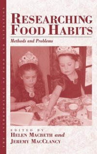 cover of the book Researching Food Habits: Methods and Problems